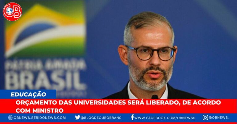 Orçamento das universidades será liberado, de acordo com ministro