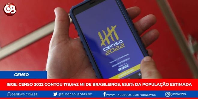 Censo 2022 contou 178,642 mi