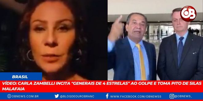 VÍDEO: Carla Zambelli incita “generais de 4 estrelas” ao golpe e toma pito de Silas Malafaia