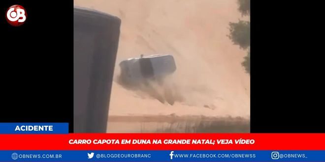 Carro capota em duna na Grande Natal