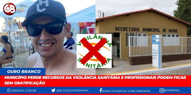 OURO BRANCO: Município perde recursos da vigilância sanitária e profissionais podem ficar sem gratificação