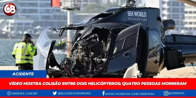 Vídeo mostra colisão entre dois Helicópteros