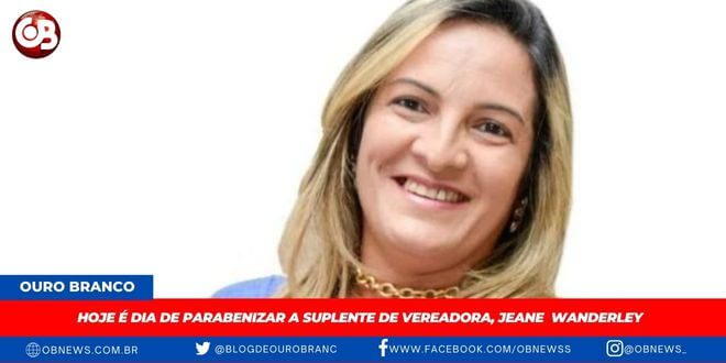 suplente vereadora, Jeane Wanderley