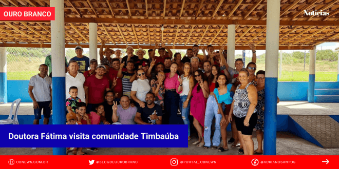 Doutora Fátima visita comunidade Timbaúba