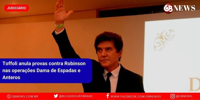 Toffoli anula provas contra Robinson