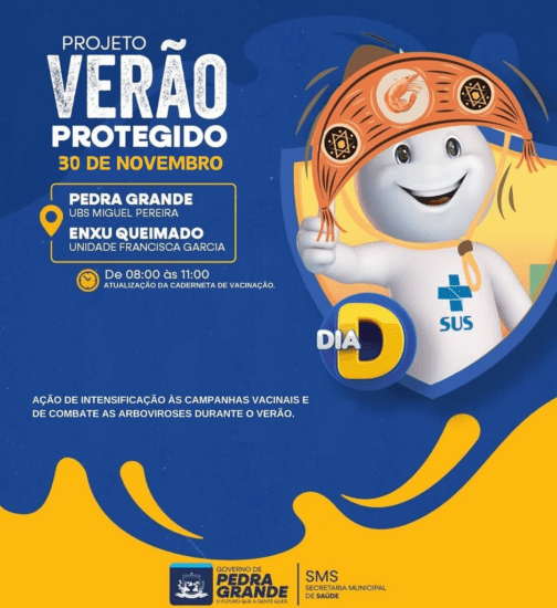 Prefeitura de Pedra Grande inicia projeto Verão Protegido com intensificação de campanhas vacinais 