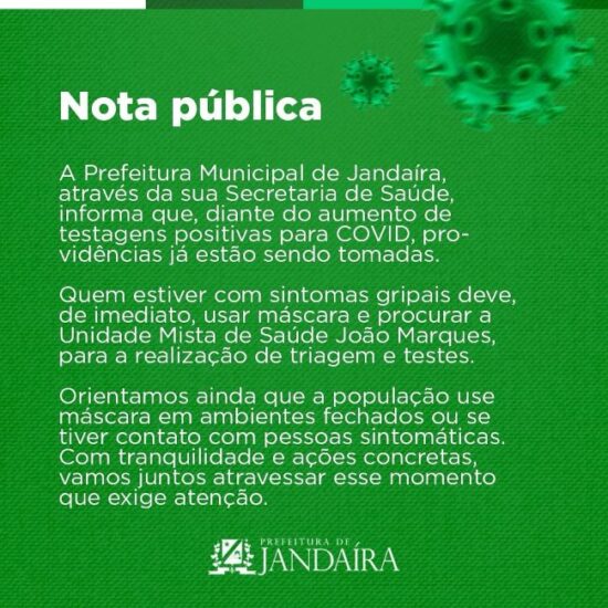 Aumento dos casos suspeitos de Covid em Jandaíra faz prefeitura publica Nota com orientações para a população